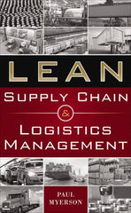 McGraw-Hill - LEAN SUPPLY CHAIN AND LOGISTICS MANAGEMENT Handbook, 1st Edition - by Paul Myerson, McGraw-Hill, 2012 - Caliber Tooling