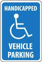 NMC - "Handicapped Vehicle Parking", "Handicapped Symbol", 12" Wide x 18" High, Aluminum ADA Signs - 0.063" Thick, White on Blue, Rectangle, Post Mount - Caliber Tooling