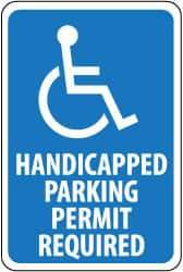 NMC - "Handicapped Parking - Permit Required", "Handicapped Symbol", 12" Wide x 18" High, Aluminum ADA Signs - 0.063" Thick, White on Blue, Rectangle, Post Mount - Caliber Tooling