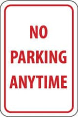 NMC - "No Parking Anytime", 12" Wide x 18" High, Aluminum No Parking & Tow Away Signs - 0.063" Thick, Red on White, Rectangle, Post Mount - Caliber Tooling