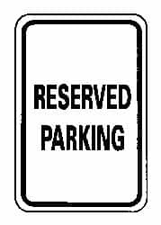 NMC - "Reserved Parking", 12" Wide x 18" High, Aluminum Reserved Parking Signs - 0.063" Thick, Black on White, Rectangle, Post Mount - Caliber Tooling