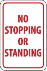 NMC - "No Stopping or Standing", 12" Wide x 18" High, Aluminum Parking Lot Traffic Signs - 0.063" Thick, Red on White, Rectangle, Post Mount - Caliber Tooling