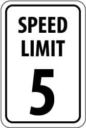 NMC - "Speed Limit 5", 18" Wide x 24" High, Aluminum Speed Limit Signs - 0.08" Thick, Black on White, Engineer Grade Reflectivity, Rectangle, Post Mount - Caliber Tooling