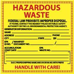 NMC - Hazardous Materials Label - Legend: Hazardous Waste - Federal Law Prohibits Improper Disposal, English, Red & Black & Yellow, 6" Long x 6" High, Sign Muscle Finish - Caliber Tooling