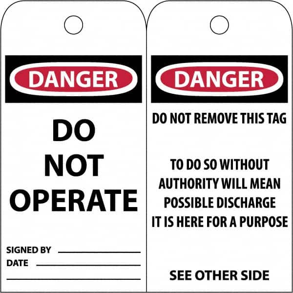 NMC - 3" High x 6" Long, DANGER \x96 DO NOT OPERATE, English Safety & Facility Accident Prevention Tag - Tag Header: Danger, 2 Sides, White Poly - Caliber Tooling