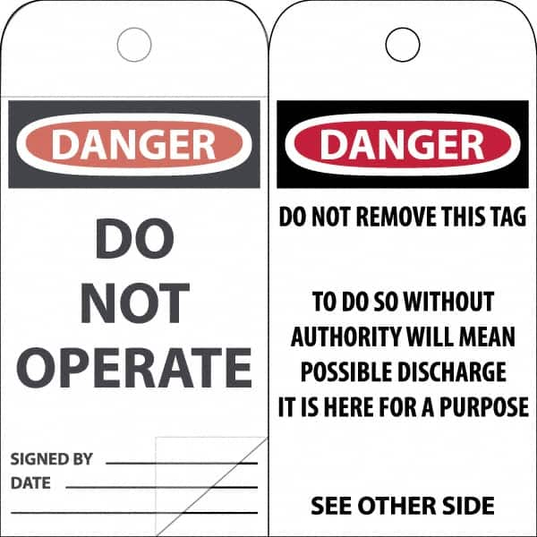 NMC - 3" High x 6" Long, DANGER \x96 DO NOT OPERATE, English Safety & Facility Accident Prevention Tag - Tag Header: Danger, 2 Sides, White Poly - Caliber Tooling