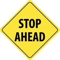 NMC - "Stop Ahead", 24" Wide x 24" High, Aluminum Traffic Control Signs - 0.08" Thick, Black on Yellow, High Intensity Reflectivity, Diamond, Post Mount - Caliber Tooling