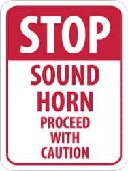 NMC - "Stop - Sound Horn - Proceed with Caution", 18" Wide x 24" High, Aluminum Construction Roadway Signs - 0.08" Thick, Red on White, Engineer Grade Reflectivity, Rectangle, Post Mount - Caliber Tooling