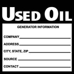 NMC - Hazardous Materials Label - Legend: Used Oil Generator Information, English, Black & White, 6" Long x 6" High, Sign Muscle Finish - Caliber Tooling