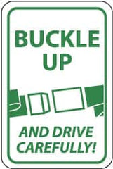 NMC - "Buckle Up and Drive Carefully!", "Seatbelt Buckle", 18" Wide x 24" High, Aluminum Warning & Safety Reminder Signs - 0.08" Thick, Green on White, Engineer Grade Reflectivity, Rectangle, Post Mount - Caliber Tooling