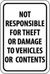 NMC - "Not Responsible for Theft or Damage to Vehicles or Contents", 12" Wide x 18" High, Aluminum Parking Lot Traffic Signs - 0.063" Thick, Black on White, Rectangle, Post Mount - Caliber Tooling