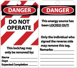 NMC - 3" High x 6" Long, DANGER - DO NOT OPERATE - THIS LOCK/TAG MAY ONLY BE REMOVED BY:, English Safety & Facility Lockout Tag - Tag Header: Danger, 2 Sides, Black, Red & White Unrippable Vinyl - Caliber Tooling