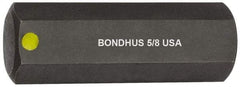 Bondhus - 5/8" Hex Drive Bit - 2" OAL - Caliber Tooling