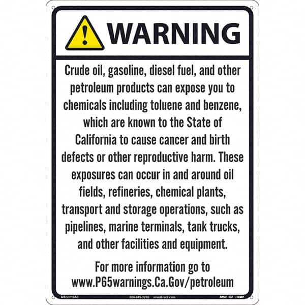 NMC - "WARNING CRUDE OIL, GASOLINE, DIESEL FUEL, AND OTHER PETROLEUM PRODUCTS CAN EXPOSE YOU TO CHEMICALS\x85", 20" Long x 14" Wide, Aluminum Safety Sign - Rectangle, 0.04" Thick, Use for Hazardous Materials - Caliber Tooling