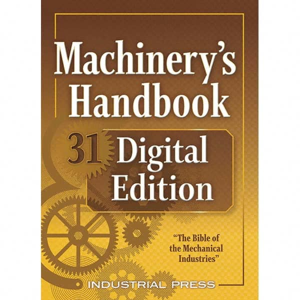 Industrial Press - Reference Manuals & Books Applications: Metalworking Subcategory: Machinery's Handbook - Caliber Tooling