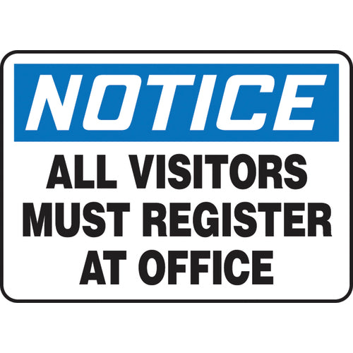 Sign, Notice All Visitors Must Register At Office, 10″ × 14″, Aluminum - Caliber Tooling