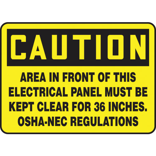 Sign, Caution Area In Front Of This Electrical Panel, 7″ × 10″, Plastic - Caliber Tooling