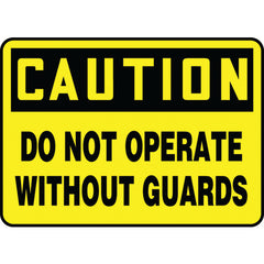 Sign, Caution Do Not Operate Without Guards, 10″ × 14″, Aluminum - Caliber Tooling