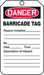 Barricade Tag, Danger Barricade Tag-Reason Installed/Descripti, 25/Pk, Plastic - Caliber Tooling